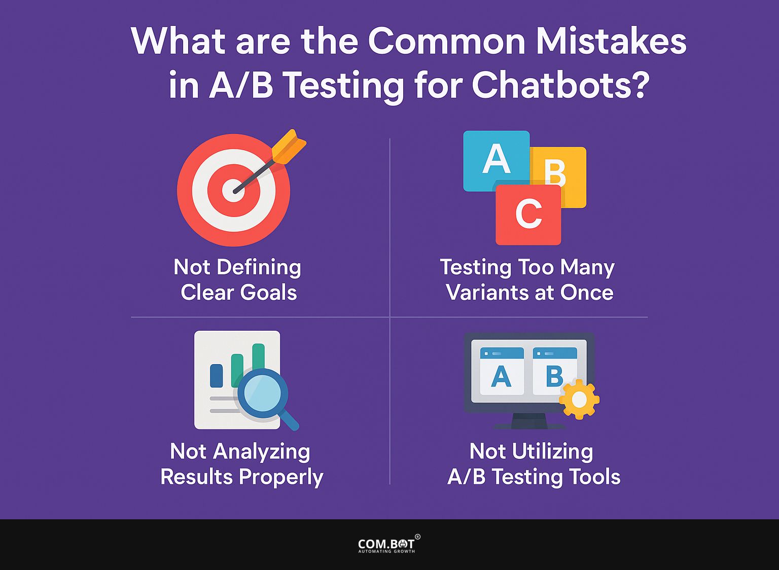 What are the Common Mistakes in A/B Testing for Chatbots?