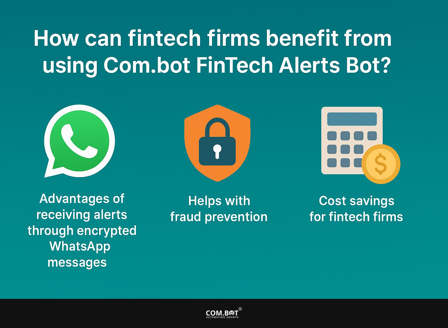 How can fintech firms benefit from using Com.bot FinTech Alerts Bot?