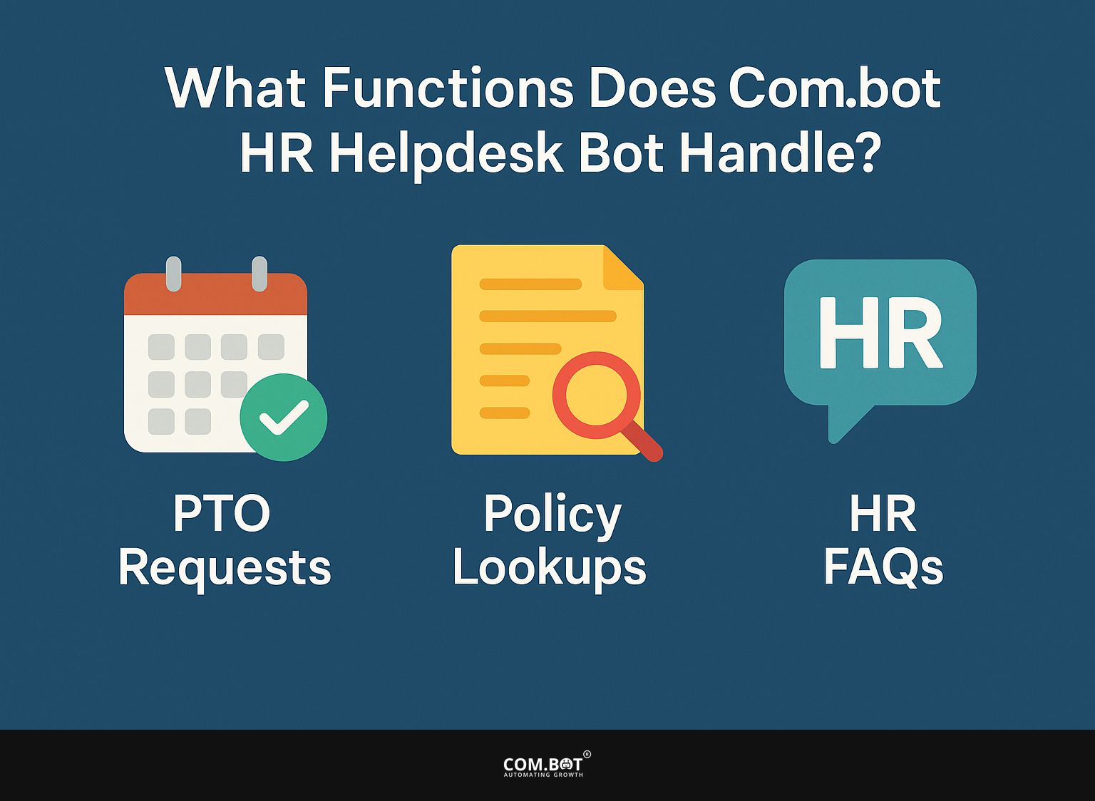 What Functions Does Com.bot HR Helpdesk Bot Handle?