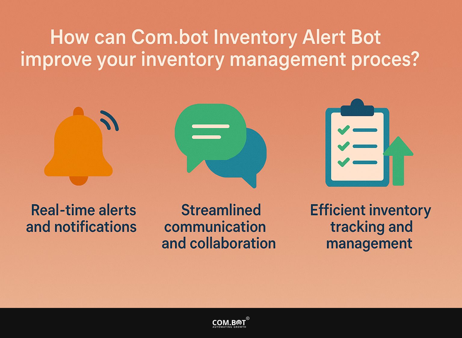 How can Com.bot Inventory Alert Bot improve your inventory management process?