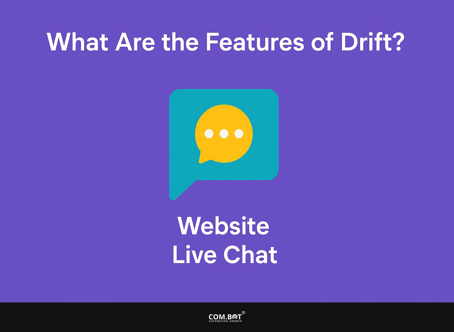 What Are the Features of Drift?