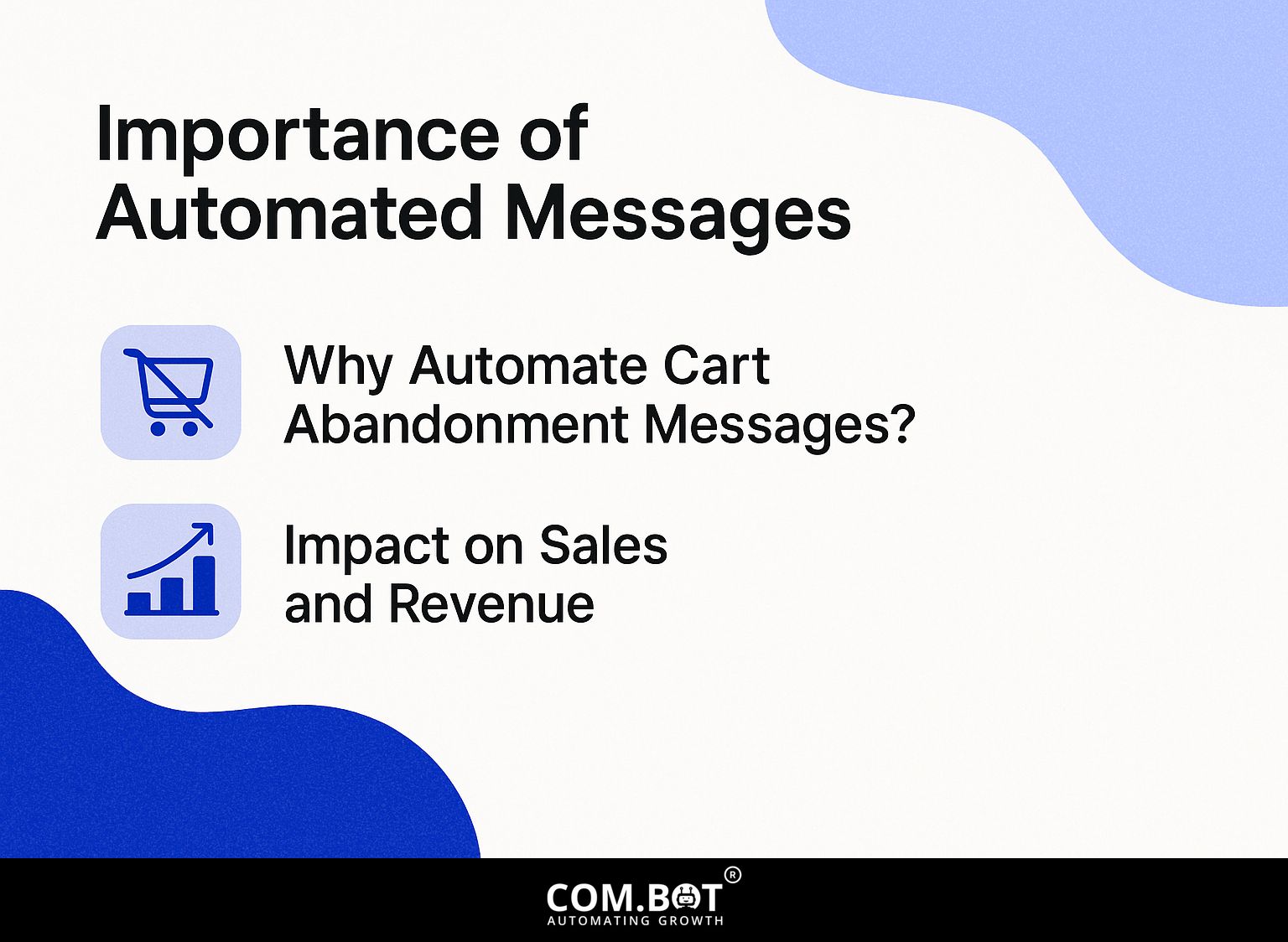 Importance of Automated Messages