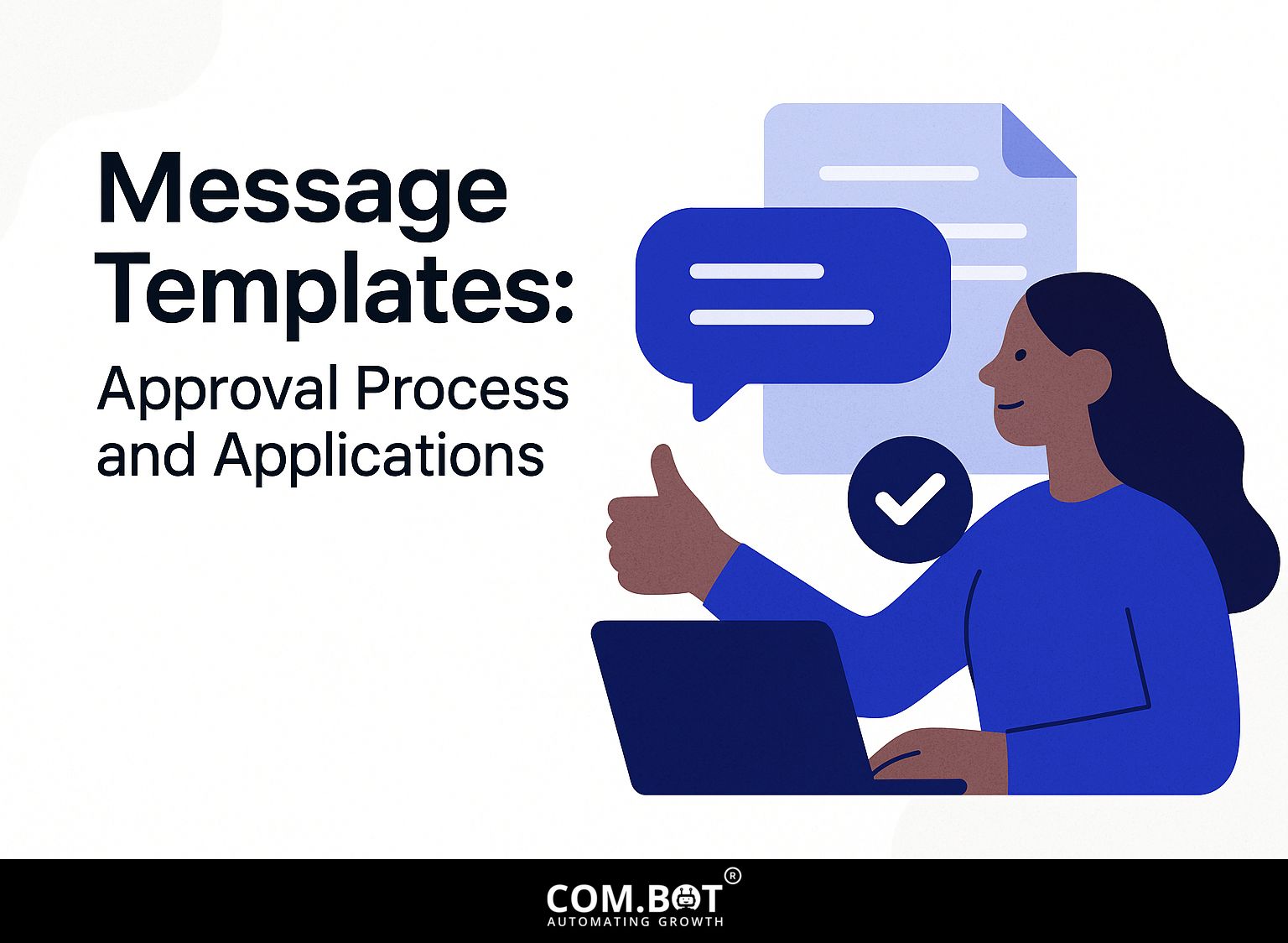 Message Templates: Approval Process and Applications