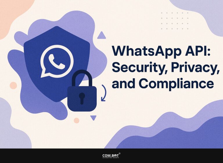 WhatsApp API: Security, Privacy, and Compliance