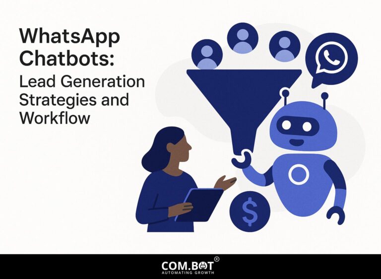 WhatsApp Chatbots: Lead Generation Strategies and Workflow