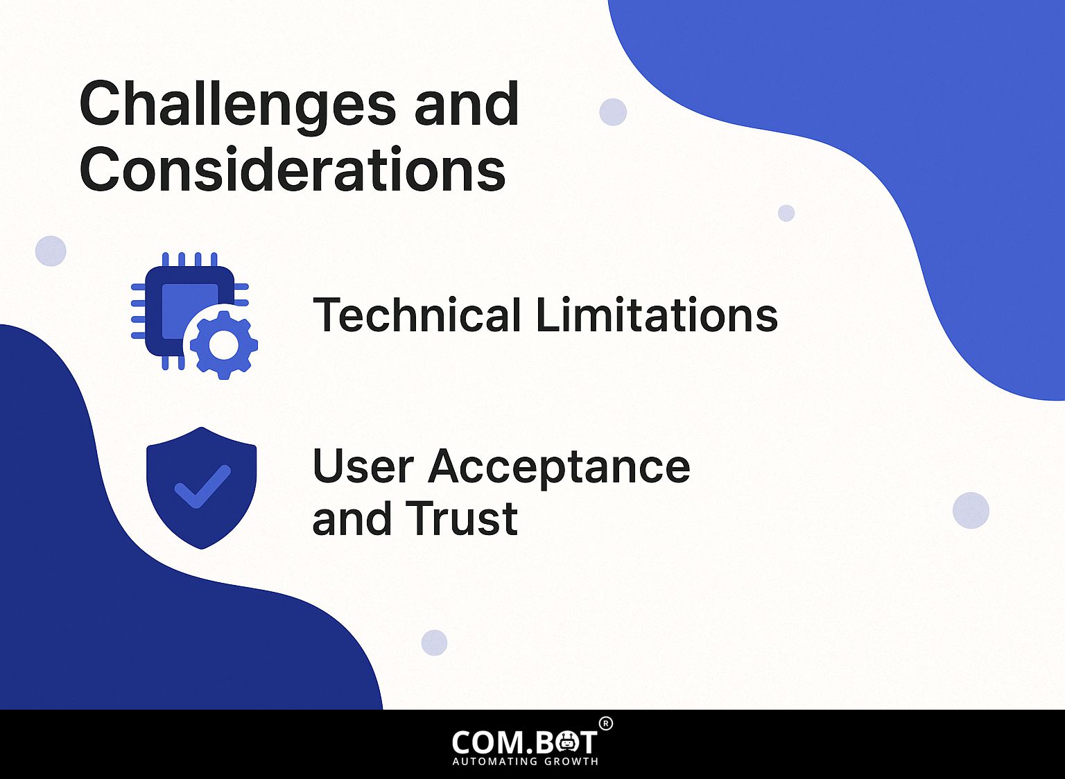 Challenges and Considerations