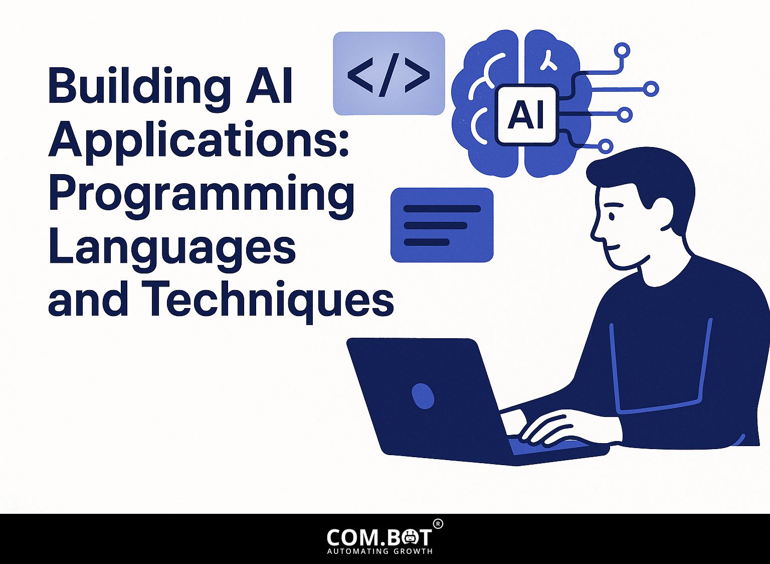 Building AI Applications: Programming Languages and Techniques