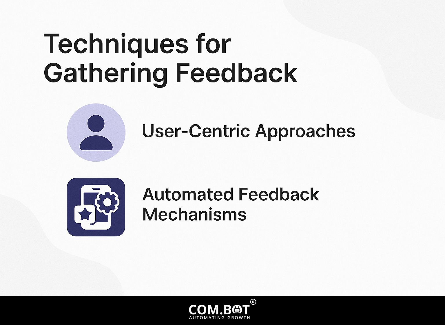 Techniques for Gathering Feedback