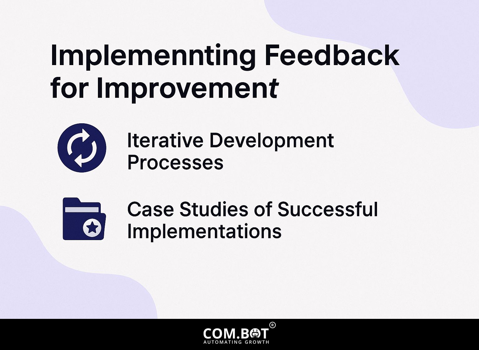 Implementing Feedback for Improvement