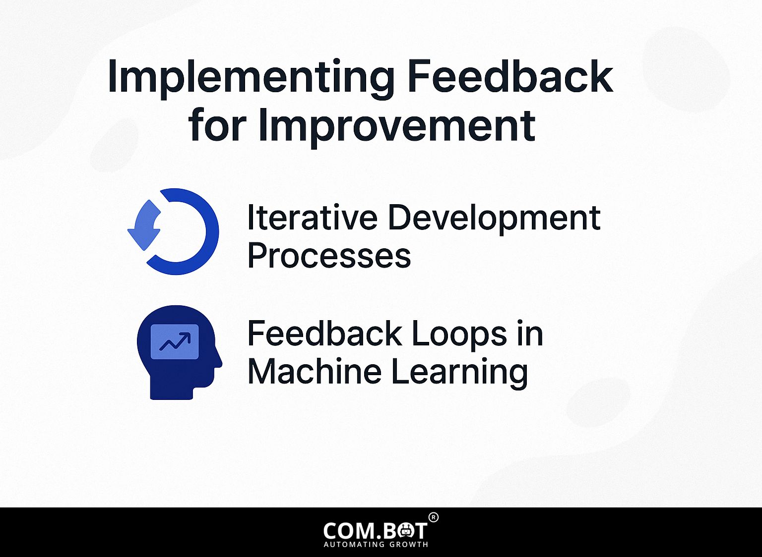 Implementing Feedback for Improvement