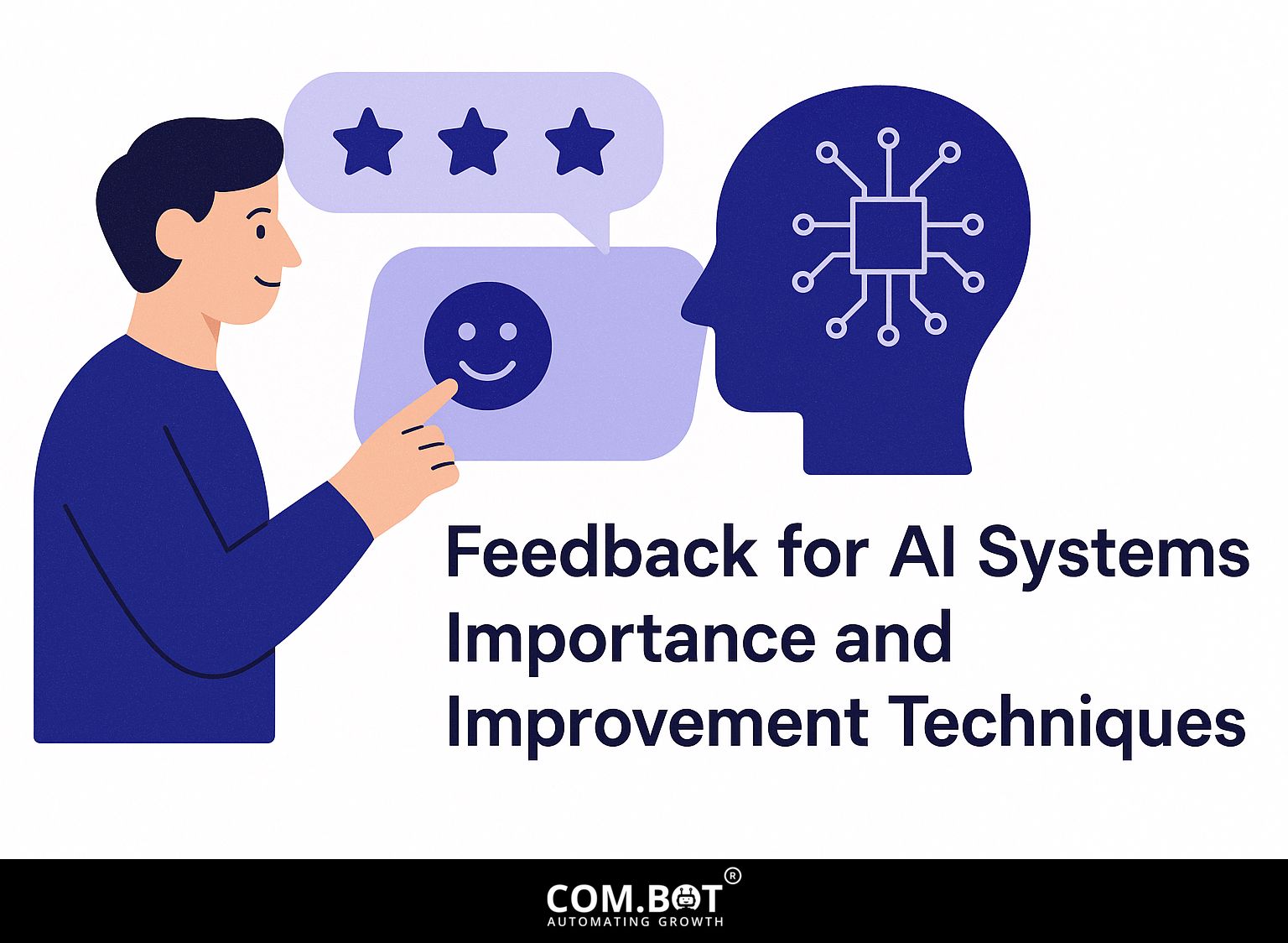Feedback for AI Systems: Importance and Improvement Techniques