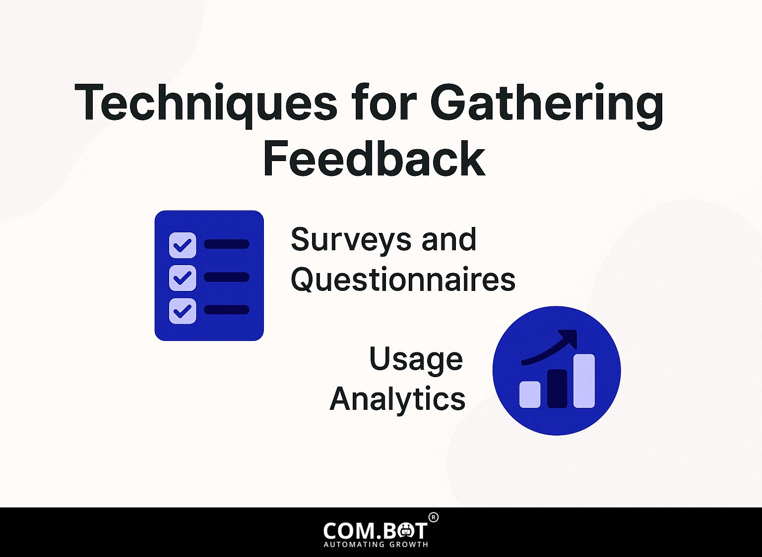 Techniques for Gathering Feedback