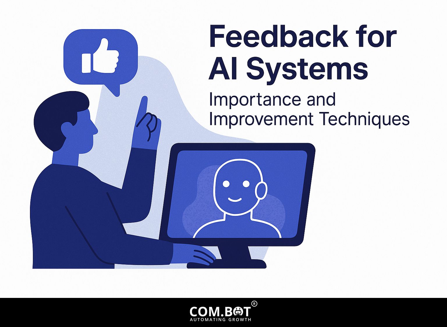 Feedback for AI Systems: Importance and Improvement Techniques