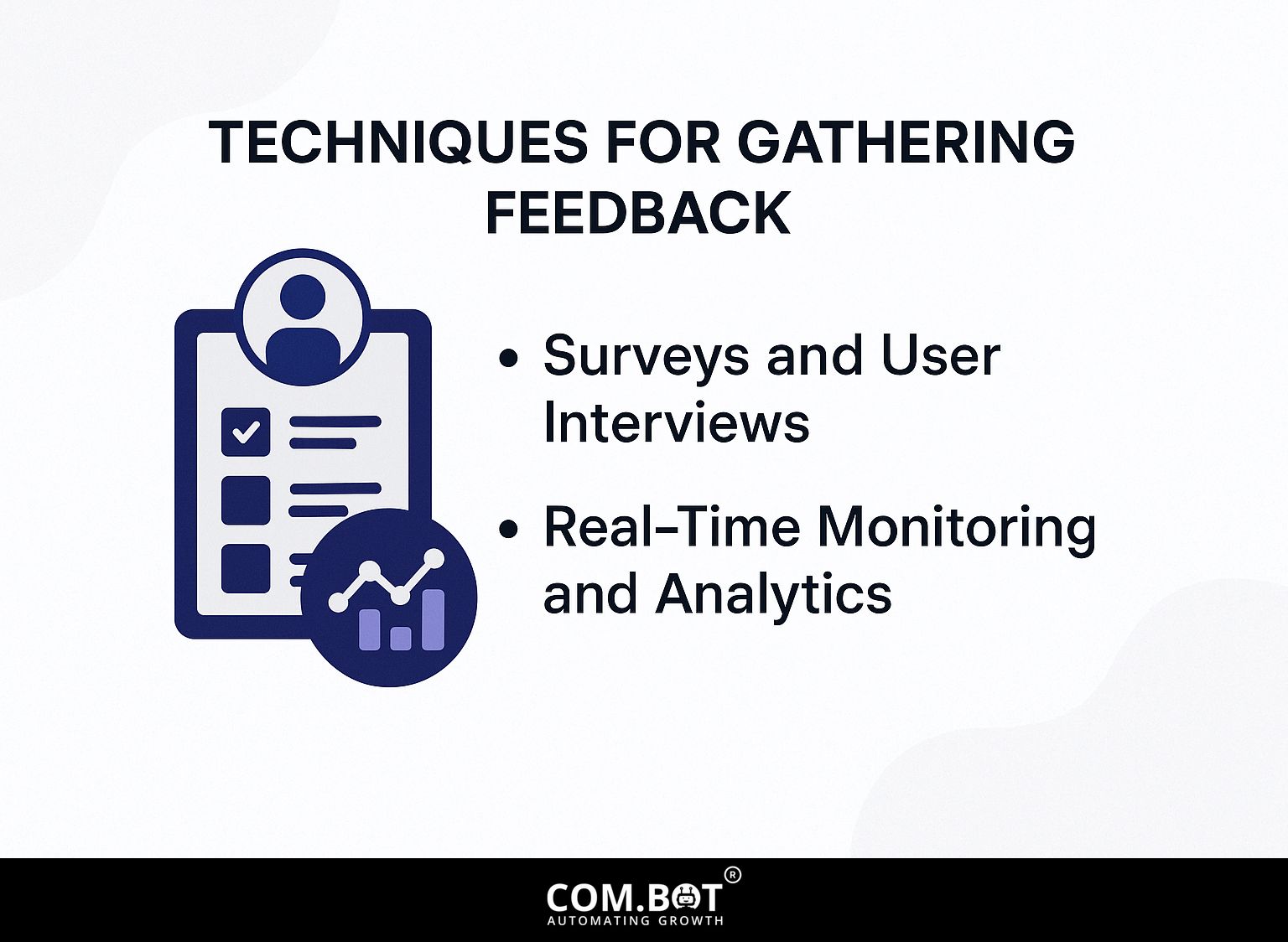 Techniques for Gathering Feedback