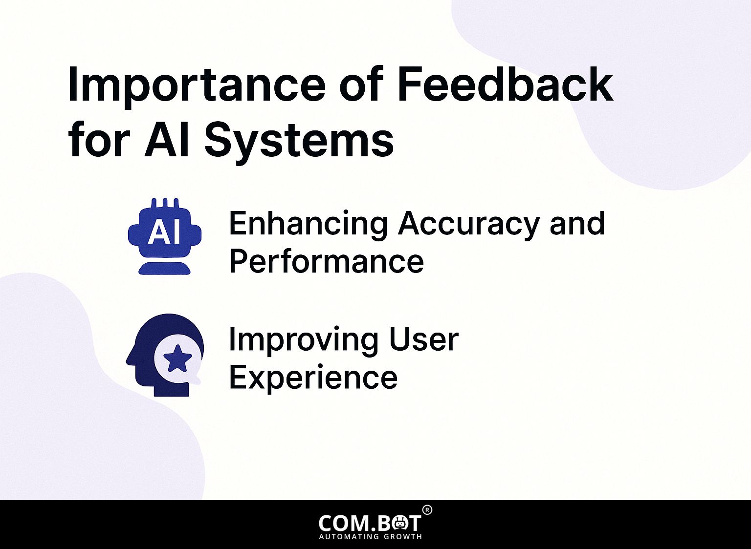 Importance of Feedback for AI Systems
