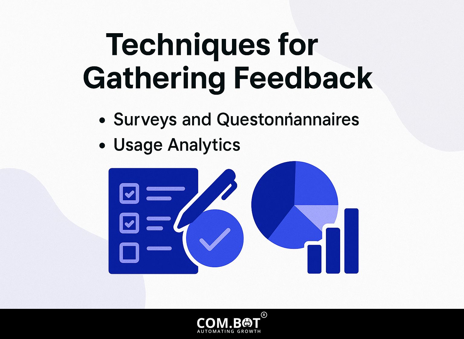 Techniques for Gathering Feedback