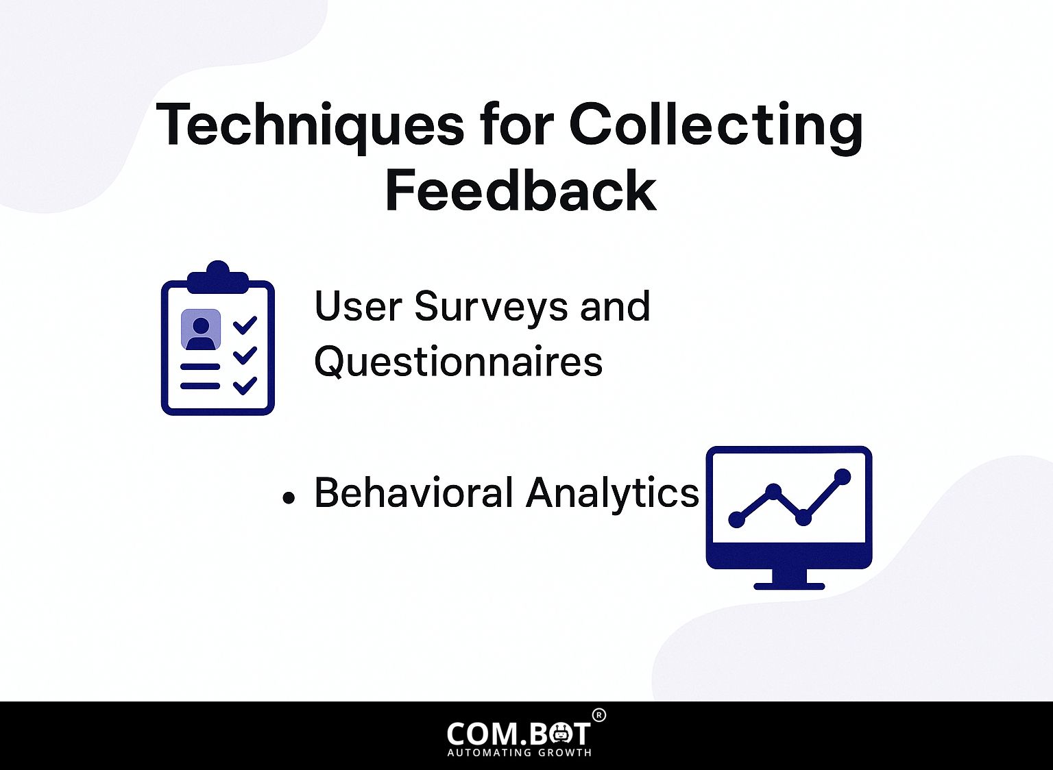 Techniques for Collecting Feedback