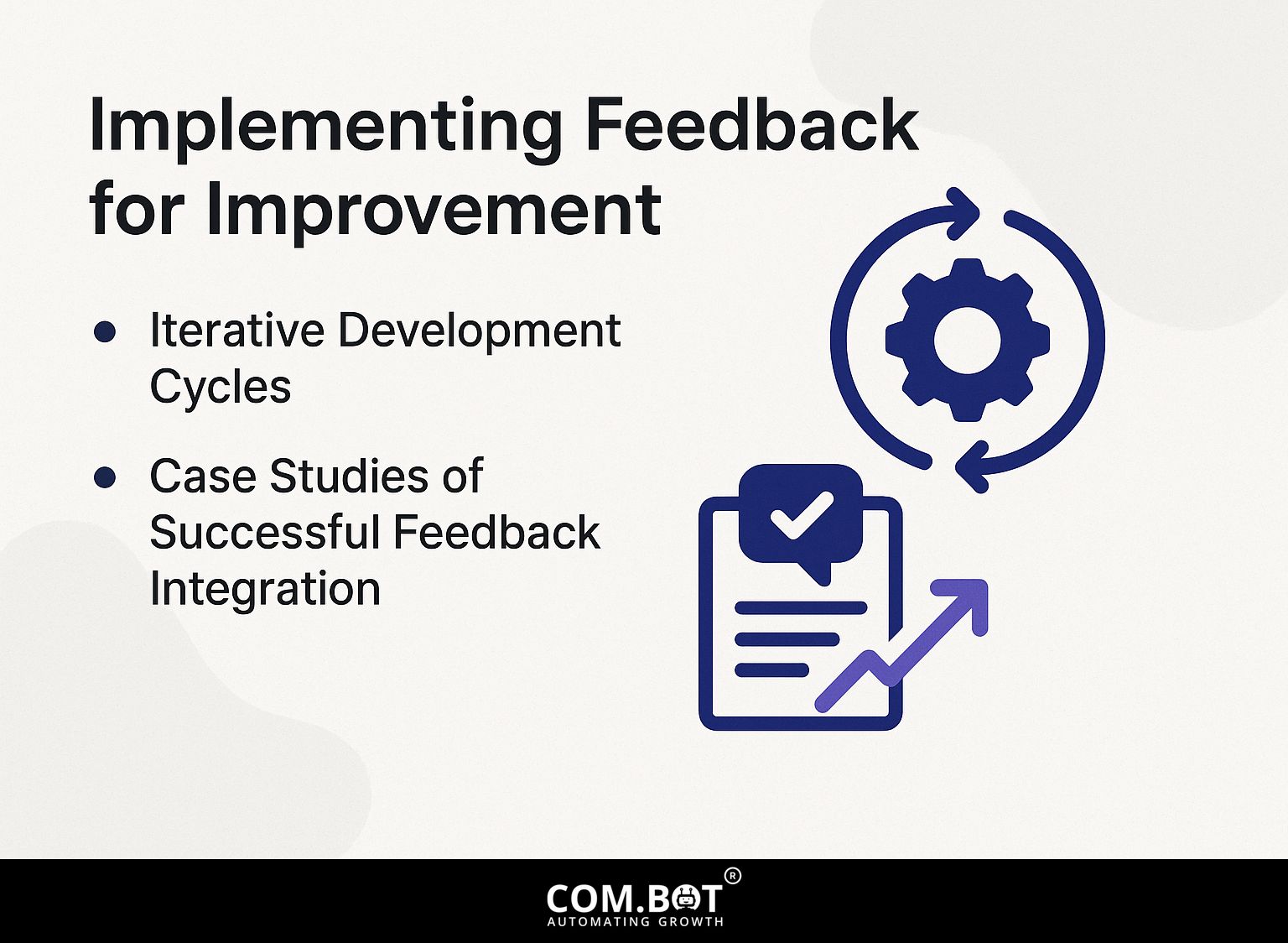Implementing Feedback for Improvement
