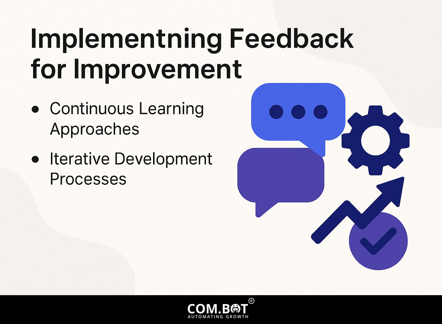Implementing Feedback for Improvement