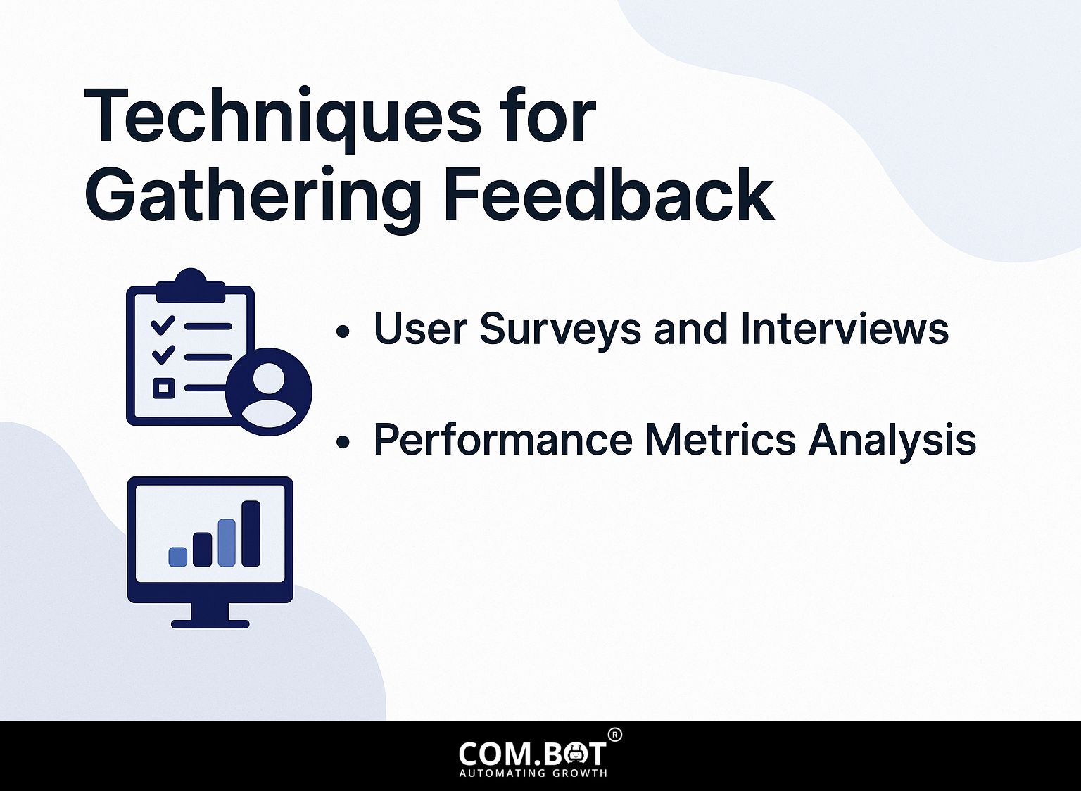 Techniques for Gathering Feedback