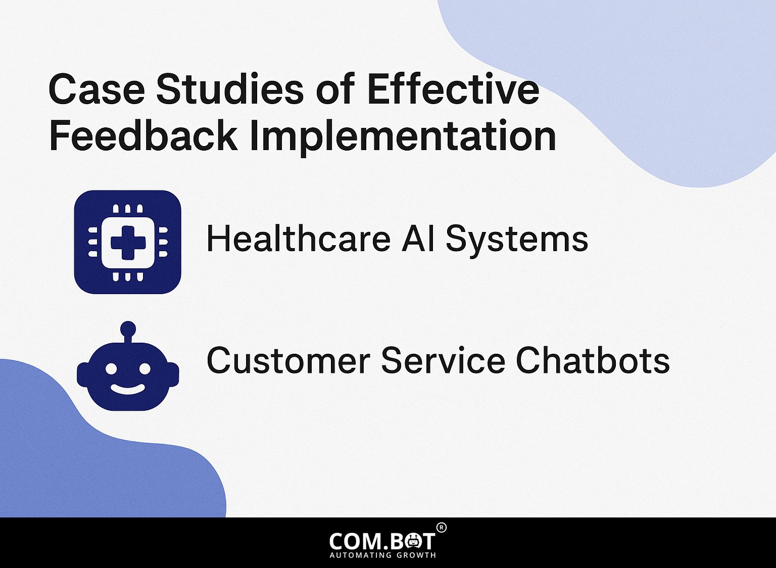 Case Studies of Effective Feedback Implementation
