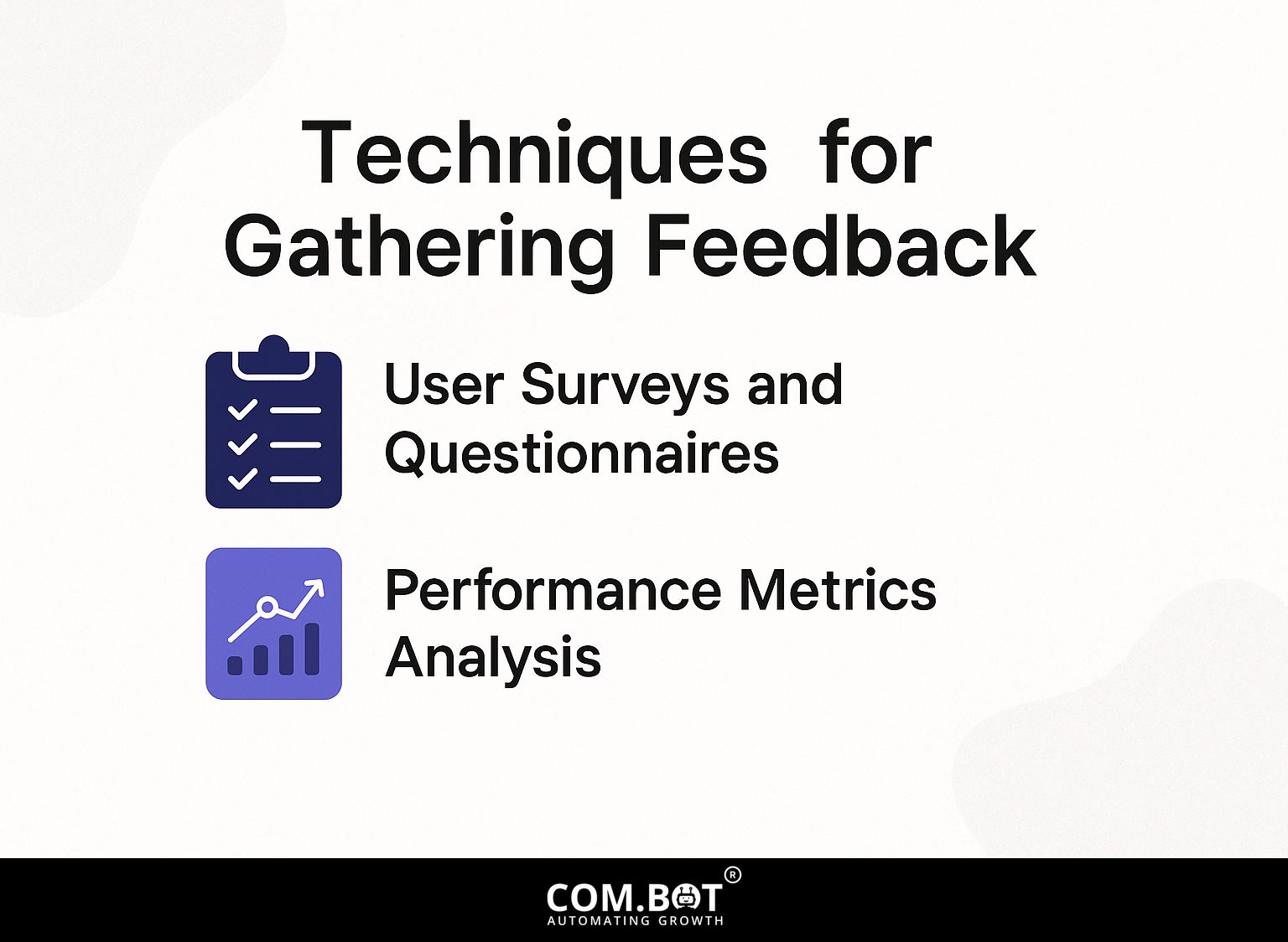 Techniques for Gathering Feedback