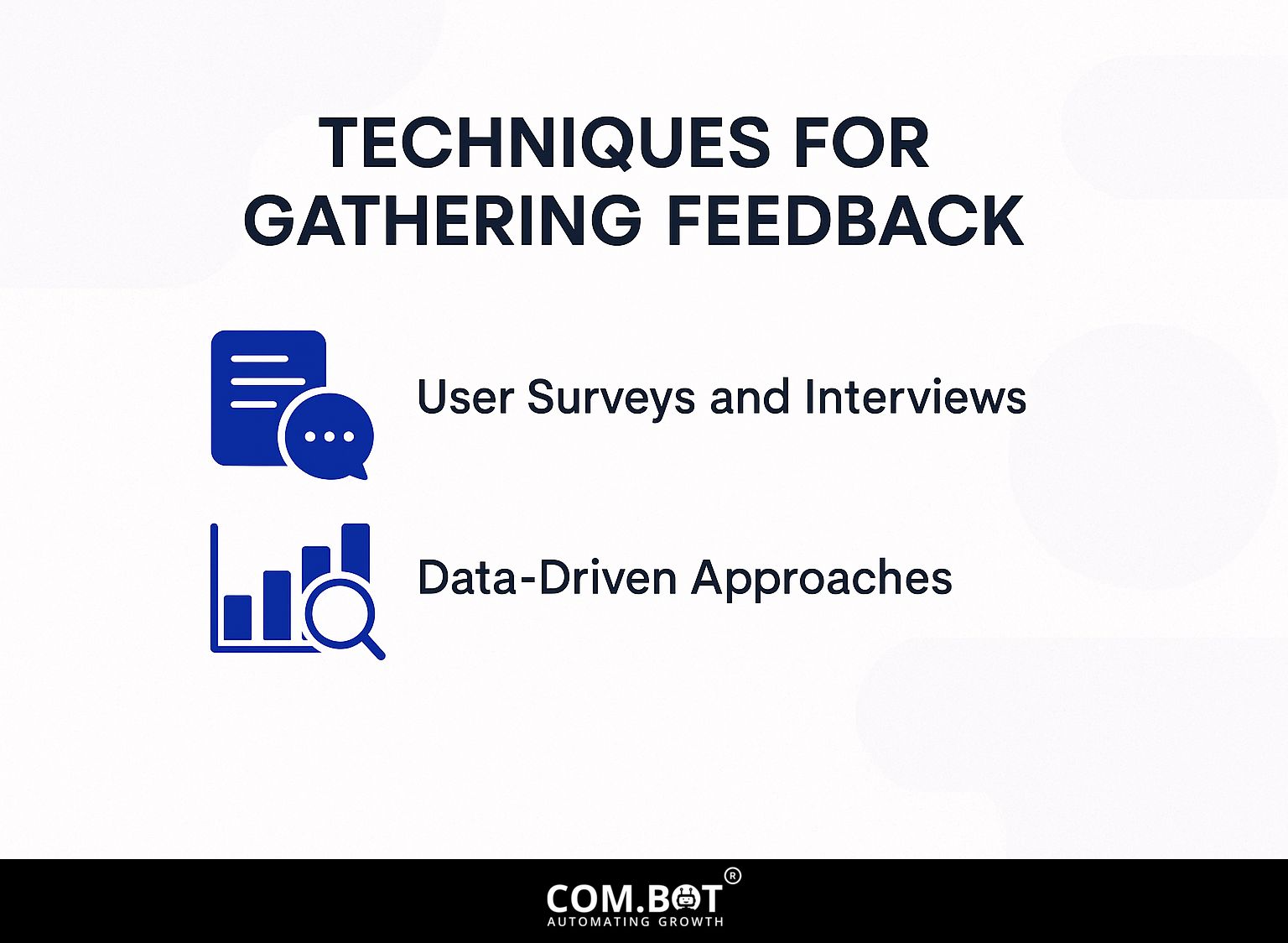 Techniques for Gathering Feedback