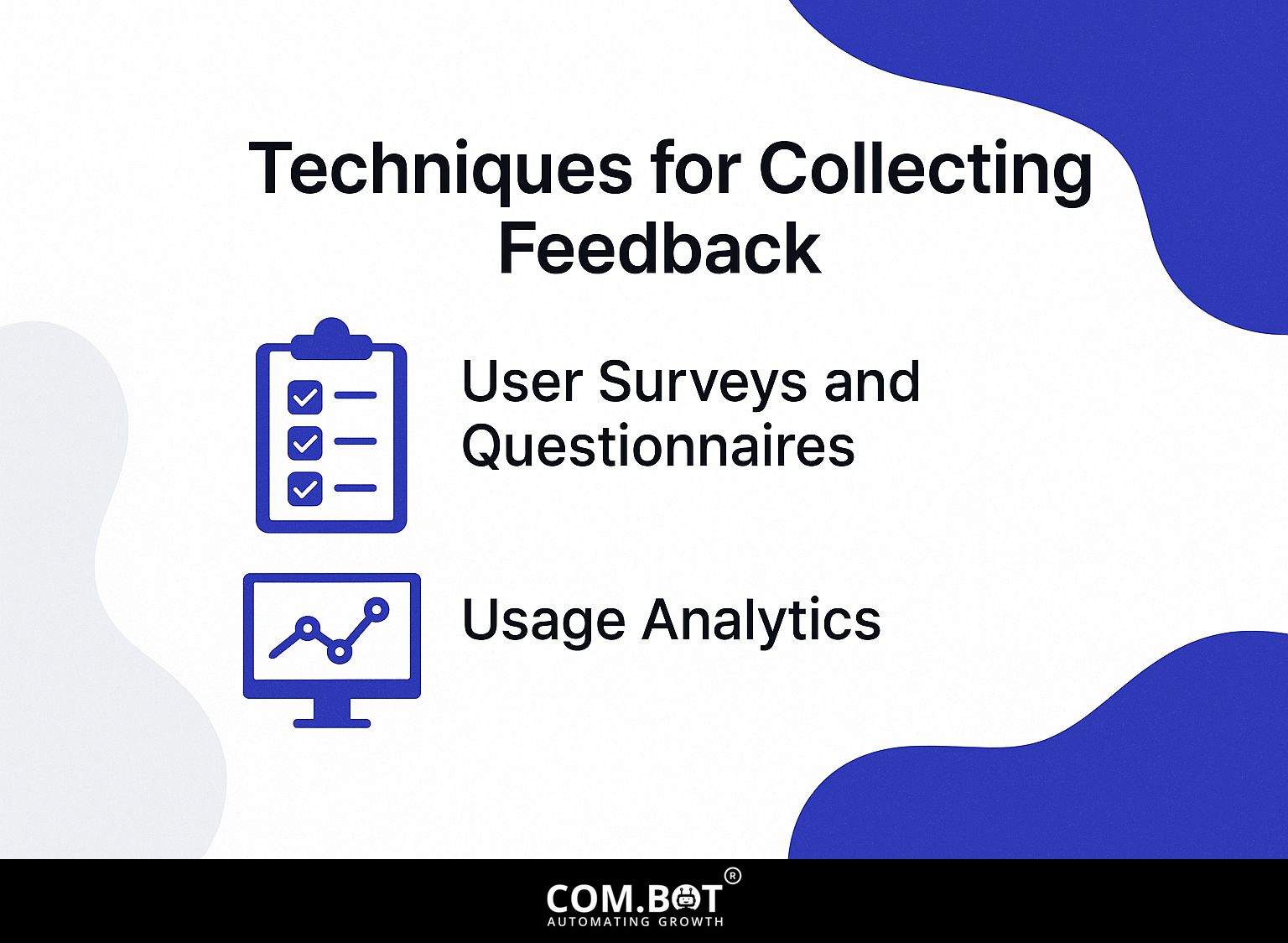 Techniques for Collecting Feedback