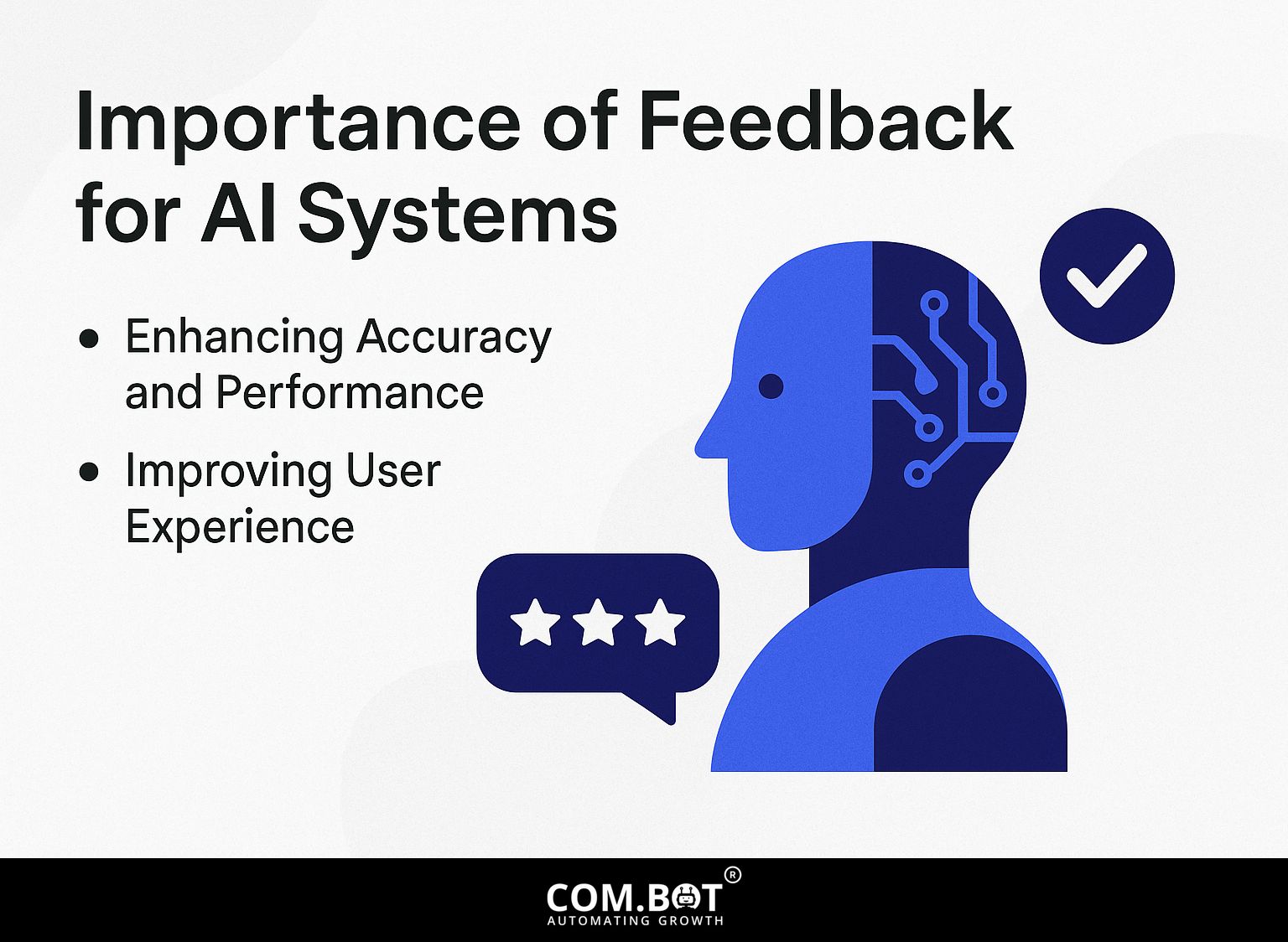 Importance of Feedback for AI Systems