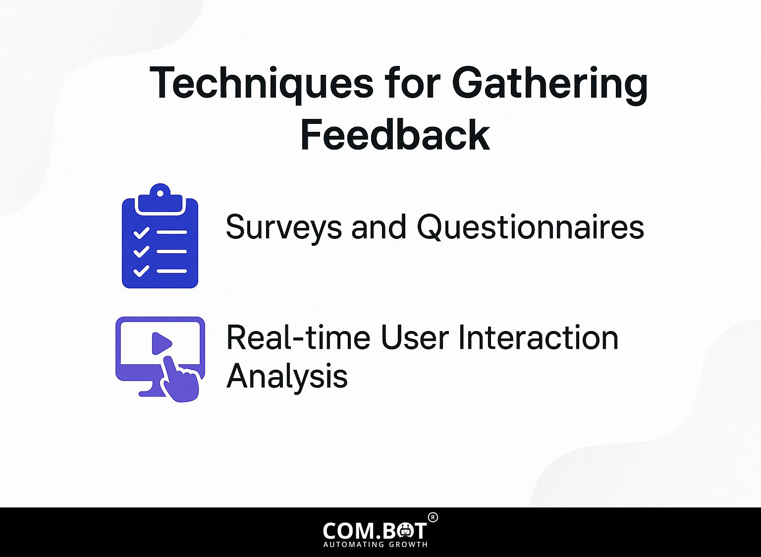 Techniques for Gathering Feedback