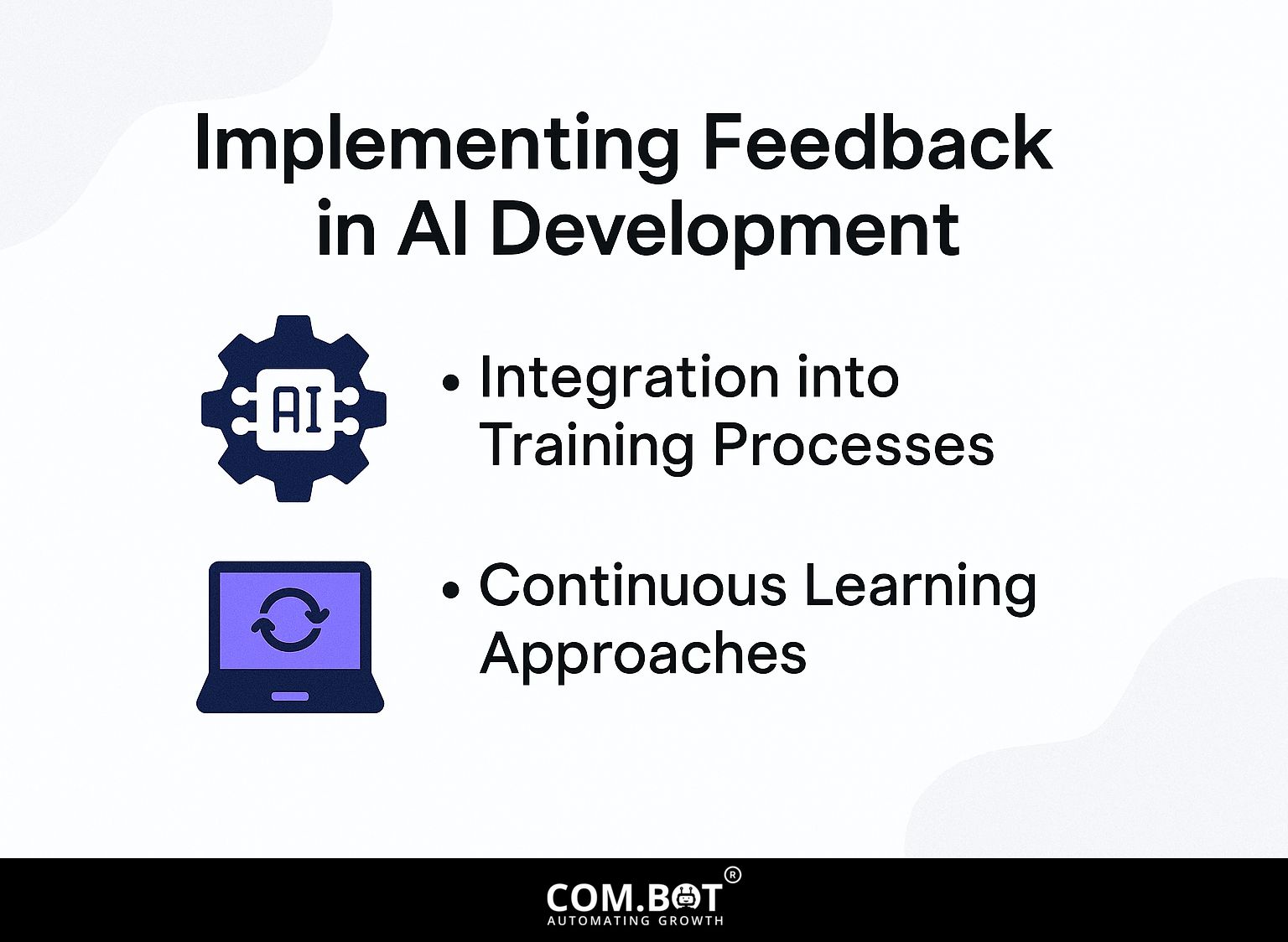 Implementing Feedback in AI Development