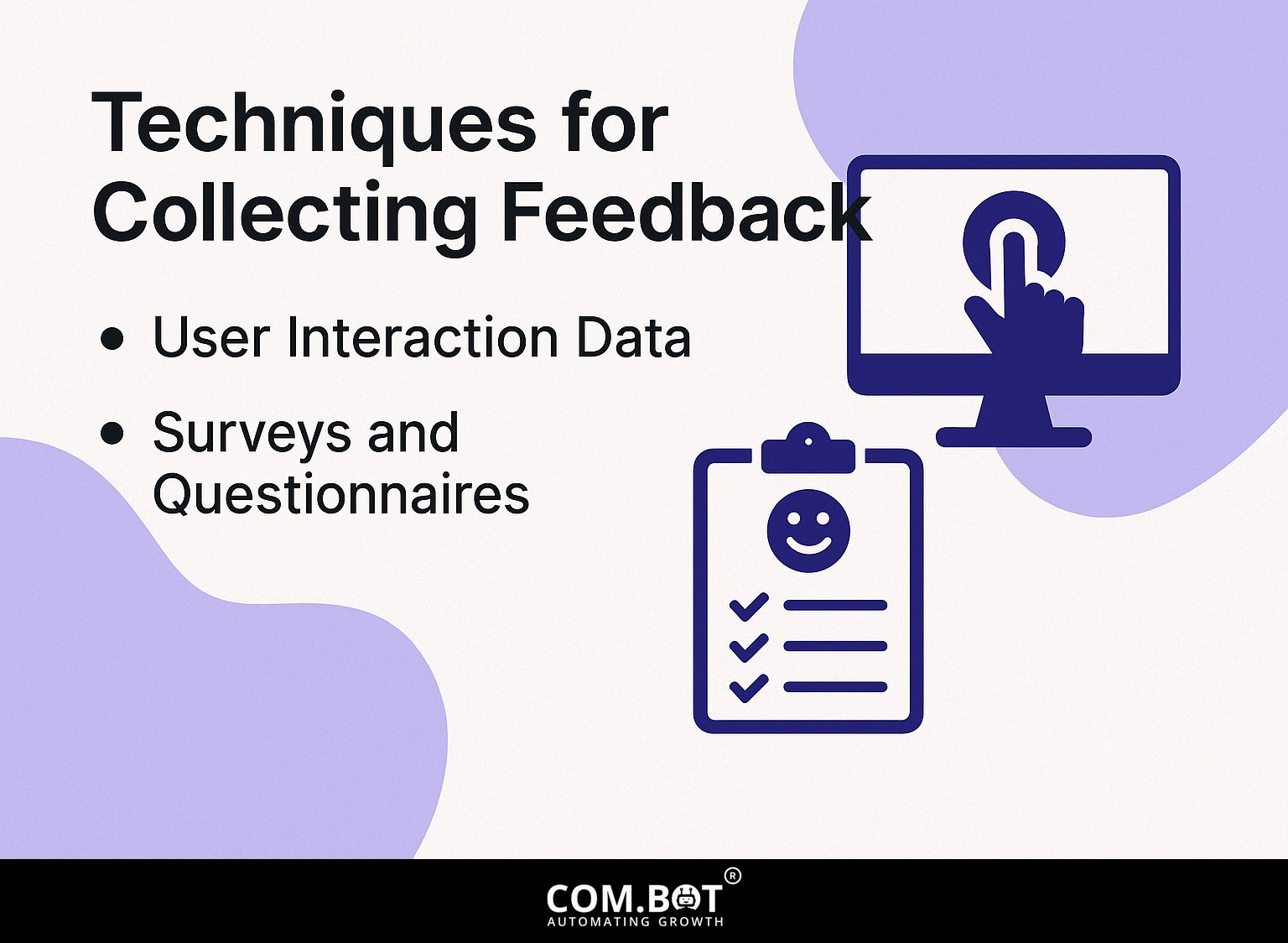 Techniques for Collecting Feedback
