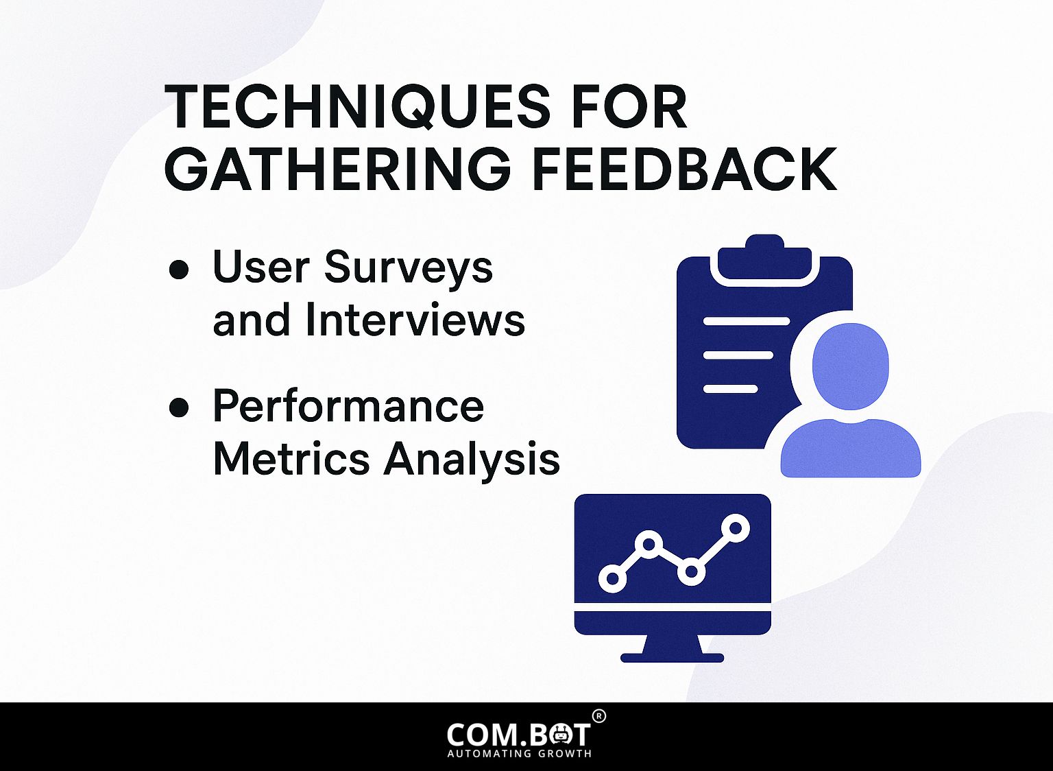 Techniques for Gathering Feedback