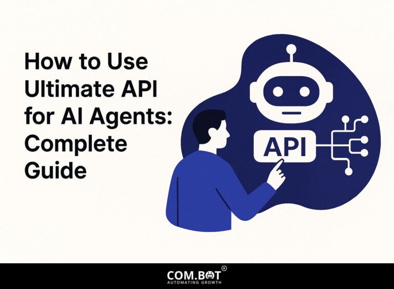 How to Use Ultimate API for AI Agents: Complete Guide