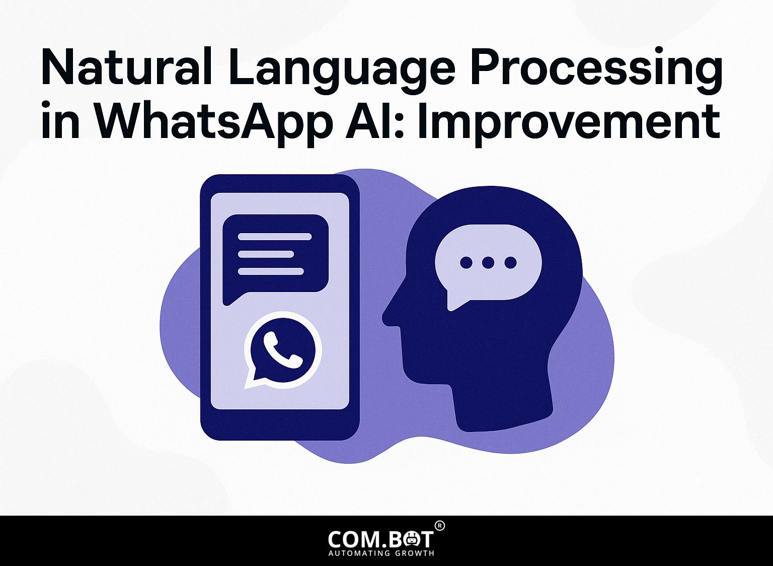 Natural Language Processing in WhatsApp AI: Improvement