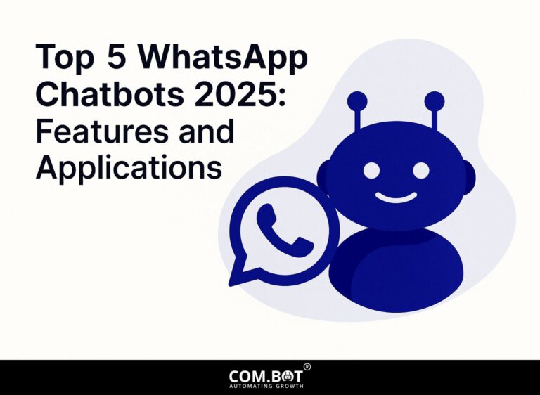 Top 5 WhatsApp Chatbots 2025: Features and Applications